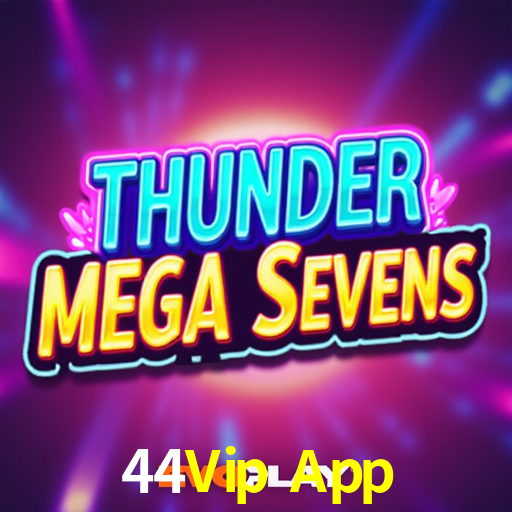 44Vip App,44Vip App