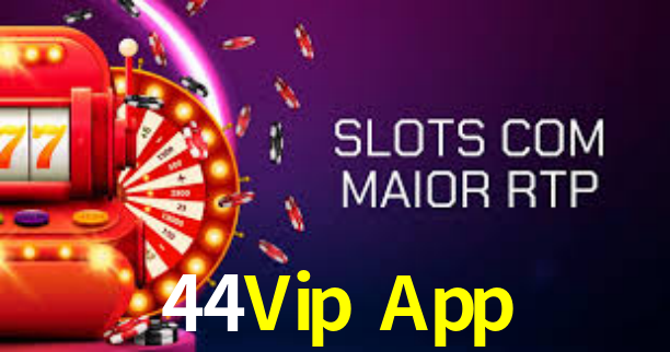 44Vip App,44Vip App