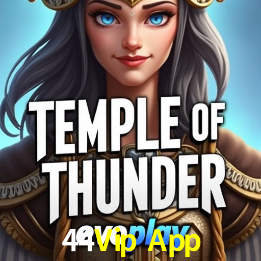 44Vip App